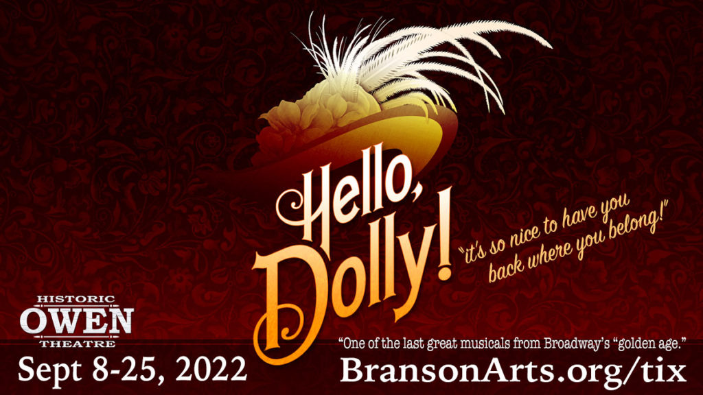 Hello, Dolly! - Springfield Regional Arts Council