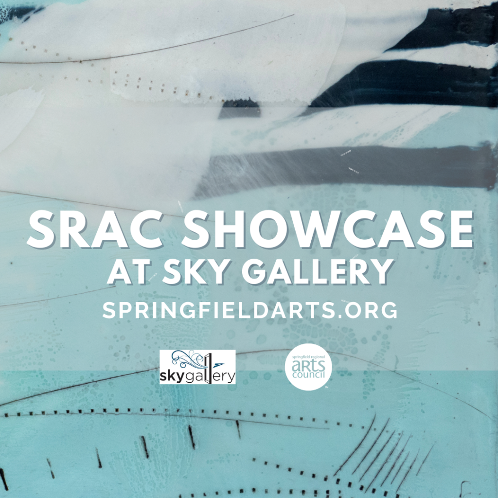 Sky Gallery Call for Artists: SRAC Showcase